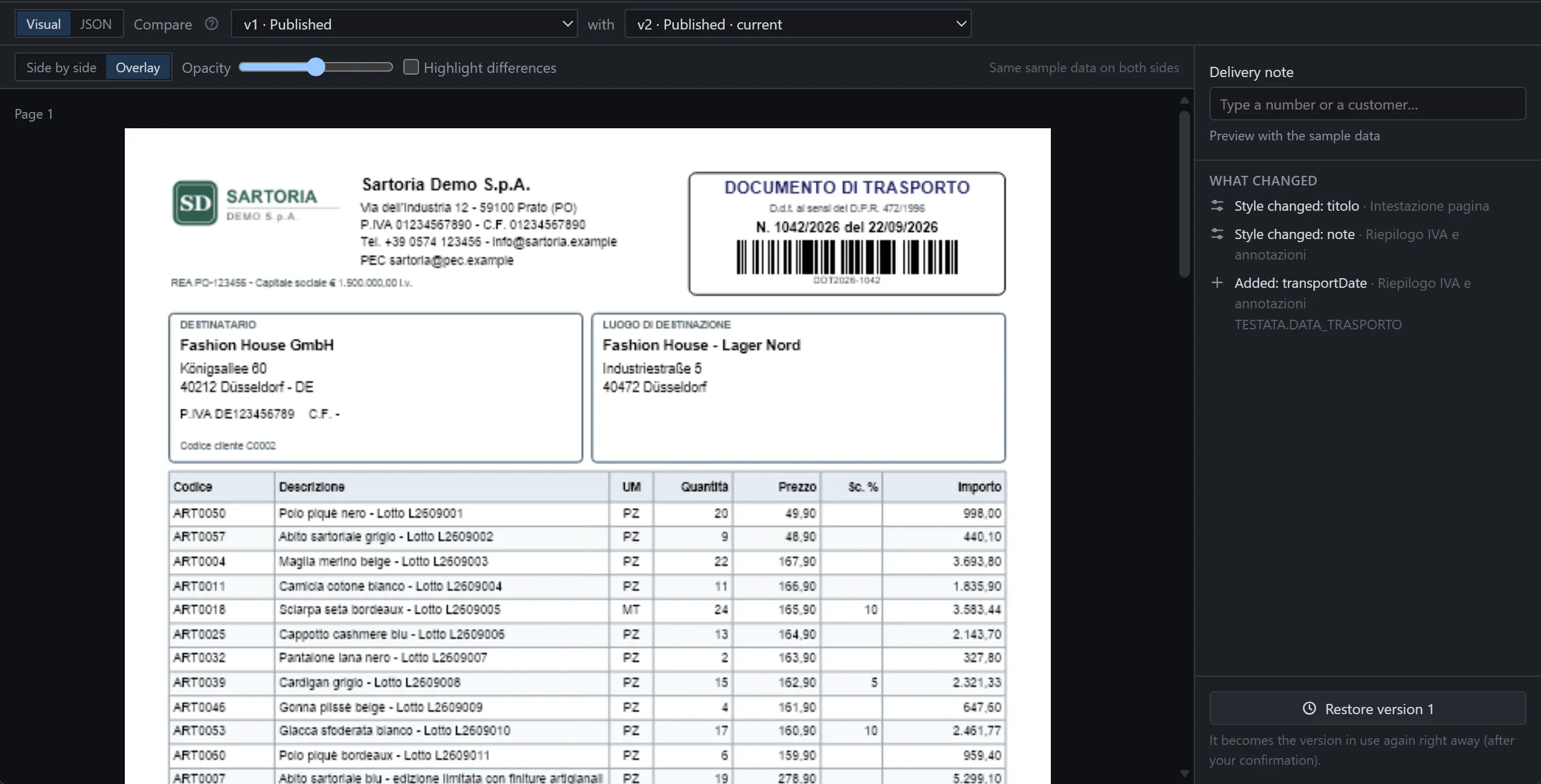 The comparison of two versions of the delivery note, overlaid on the same sample data, with the list of what changed (title style, notes box, the new transport date field) and the button to restore version 1.