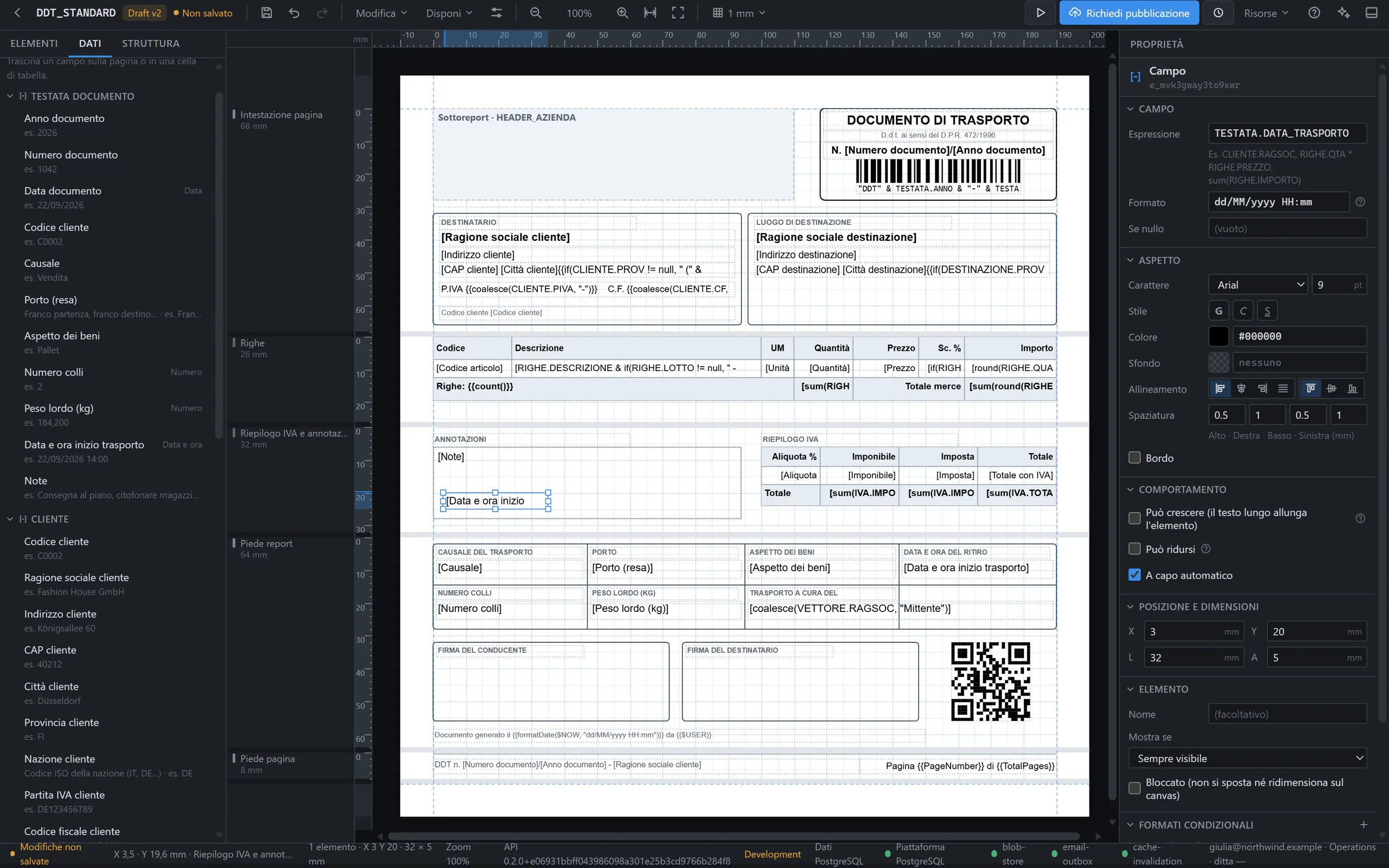 Il Designer come lo vede un utente business: a sinistra i campi del DDT con nomi leggibili e un valore di esempio, al centro la pagina con il campo “Data e ora inizio trasporto” appena trascinato nelle annotazioni, a destra le sue proprietà.