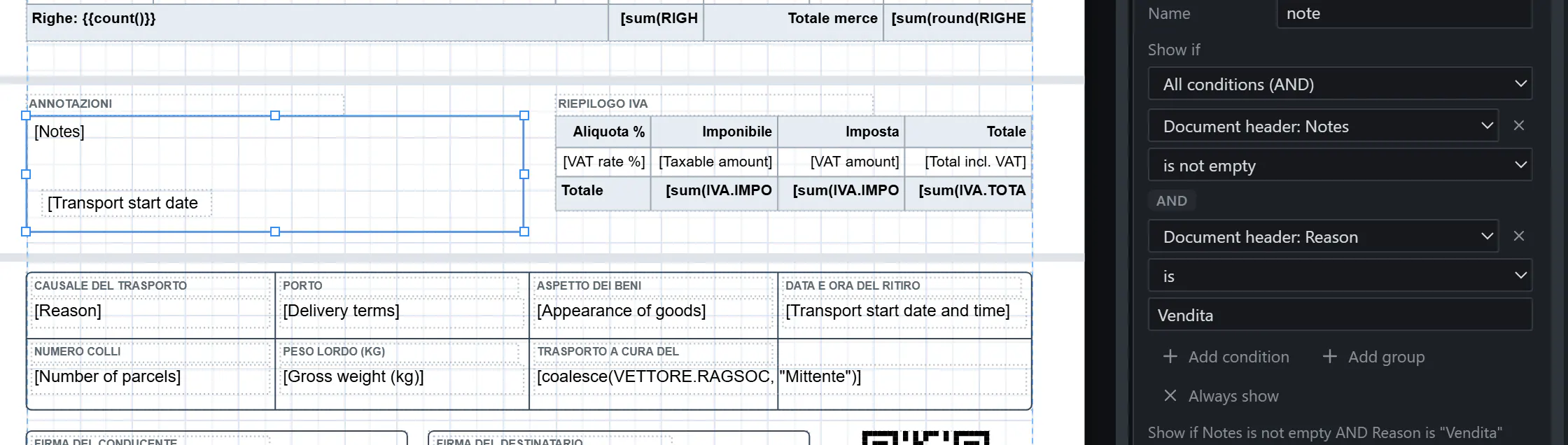 The “Show if” menus of the notes box: all conditions (AND), Notes is not empty, and Reason is “Vendita”, with the sentence that sums them up.